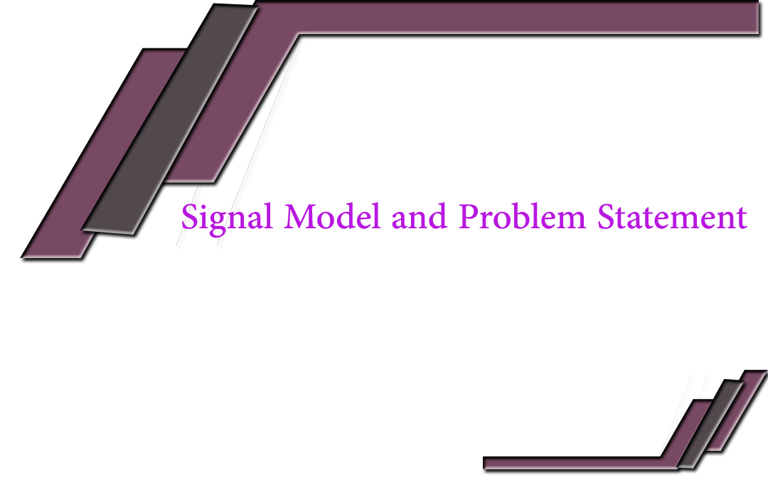 Signal Model