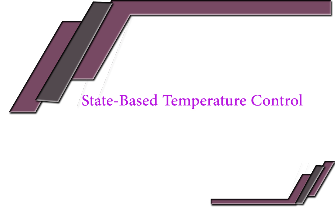 State-Based Temperature Control