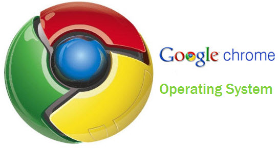 google chrome operating system